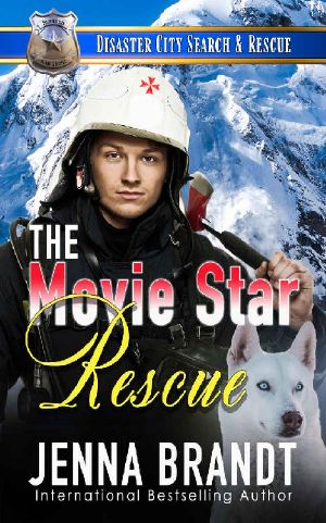 [Disaster City Search and Rescue 01] • The Movie Star Rescue · A K9 Handler Romance (Disaster City Search and Rescue Book 8)